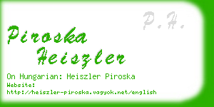 piroska heiszler business card